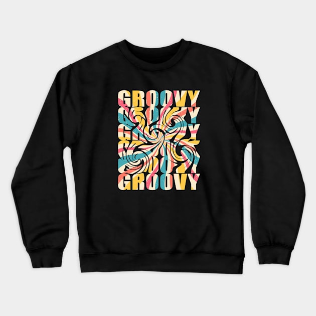 Groovy - Groovy Colorful Crewneck Sweatshirt by Kudostees